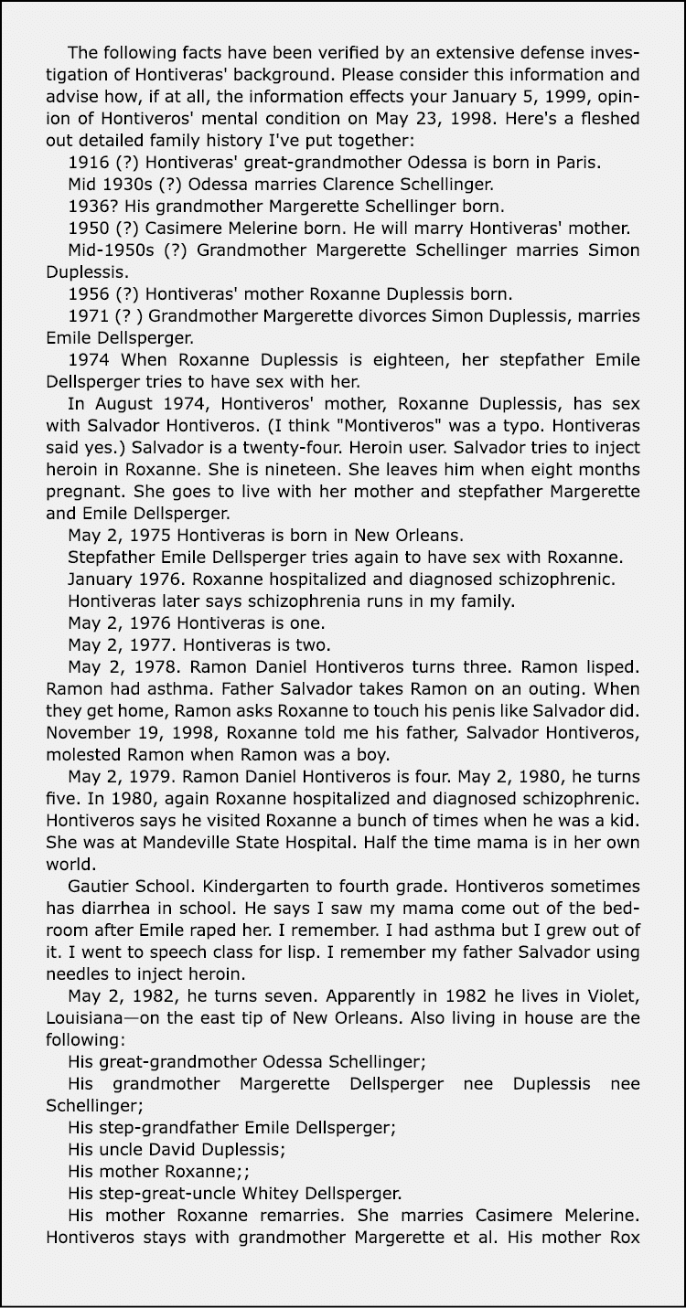 The following facts have been verified by an extensive defense investigation of Hontiveras' background. Please consid...