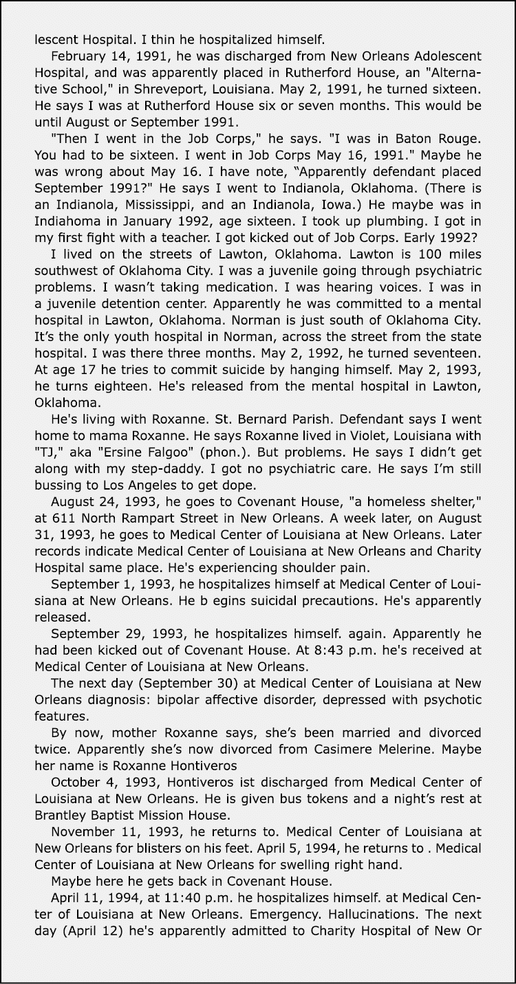 lescent Hospital. I thin he hospitalized himself. February 14, 1991, he was discharged from ﻿New Orleans Adolescent H...
