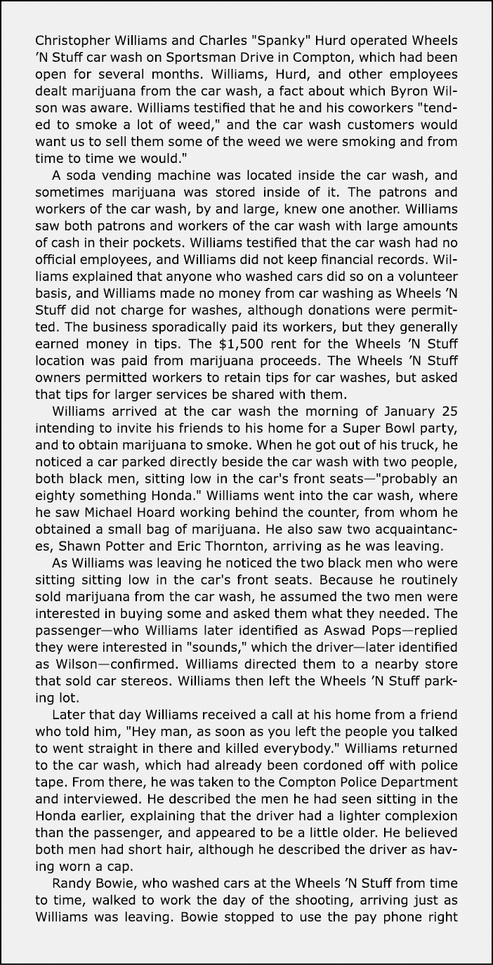 Christopher Williams and Charles \“Spanky\" Hurd operated Wheels ’N Stuff car wash on Sportsman Drive in Compton, whi...