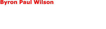 Byron Paul Wilson 