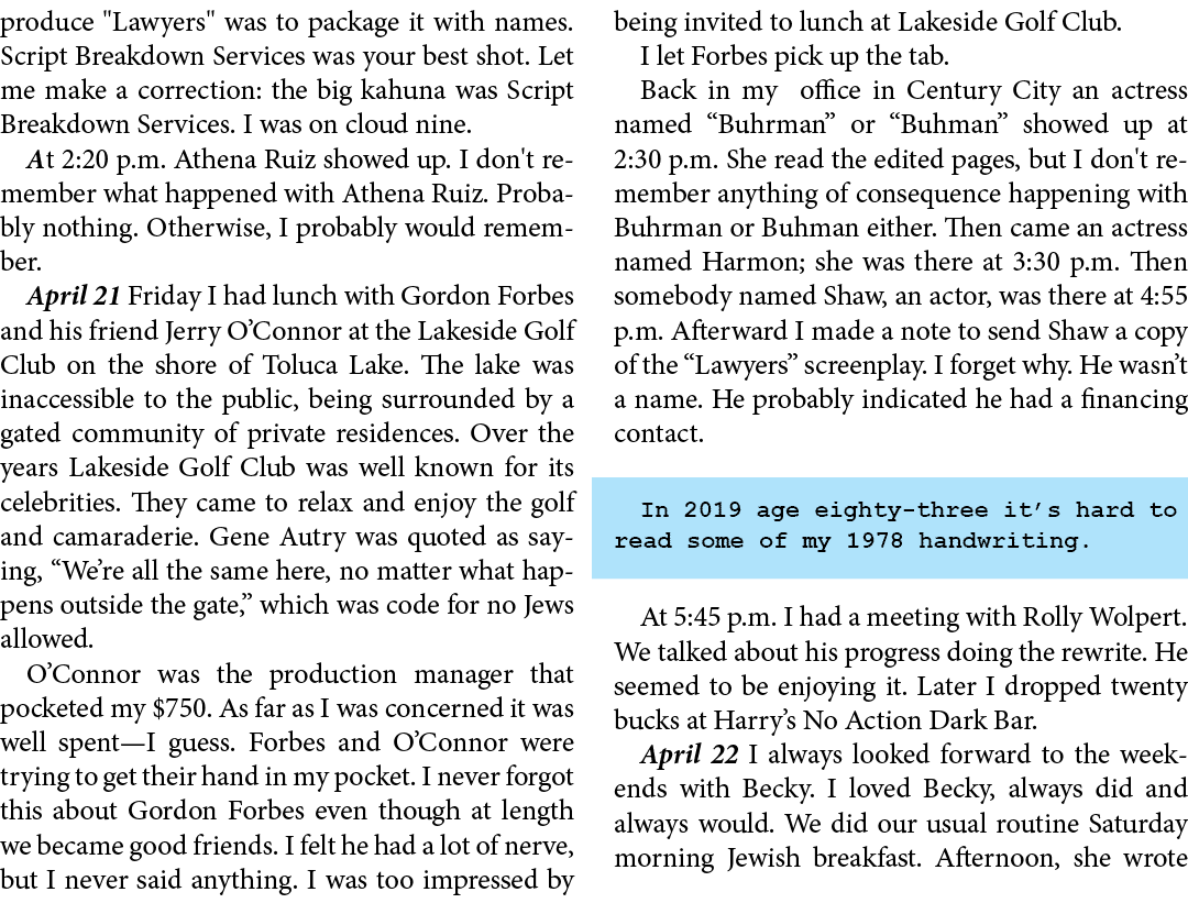produce ﻿\“Lawyers\" was to package it with names. ﻿Script Breakdown Services was your best shot. Let me make a corre...