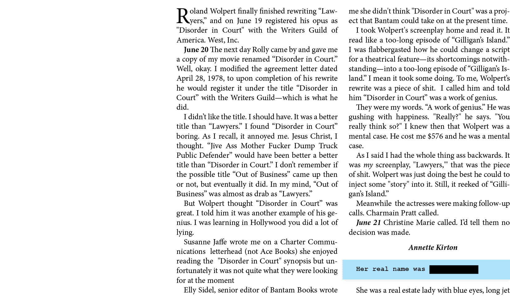 Roland Wolpert finally finished rewriting “Lawyers,” and on June 19 registered his opus as \“Disorder in Court\" wit...