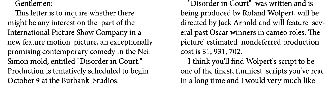 Gentlemen: This letter is to inquire whether there might be any interest on the part of the International Picture Sho...