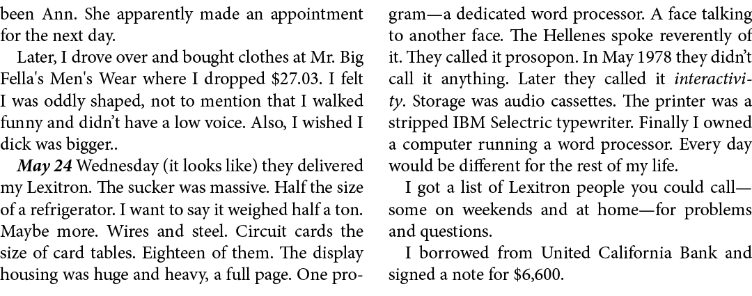 been Ann. She apparently made an appointment for the next day. Later, I drove over and bought clothes at ﻿﻿Mr. Big Fe...