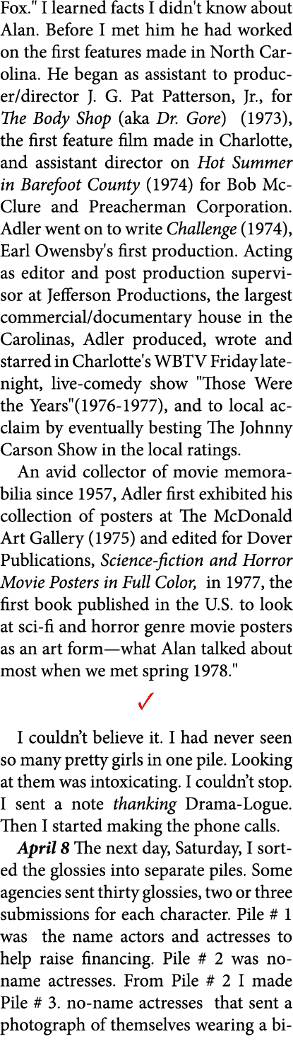 Fox.\“ I learned facts I didn't know about Alan. Before I met him he had worked on the first features made in ﻿North ...