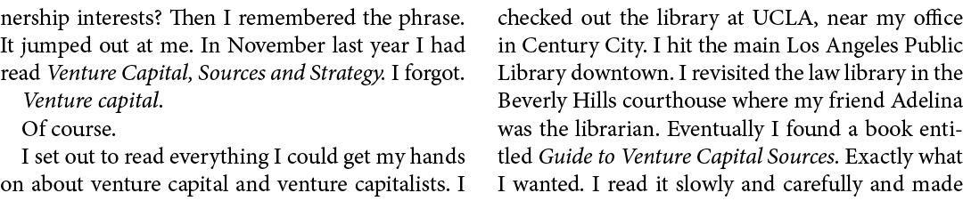 nership interests? Then I remembered the phrase. It jumped out at me. In November last year I had read ﻿Venture Capit...