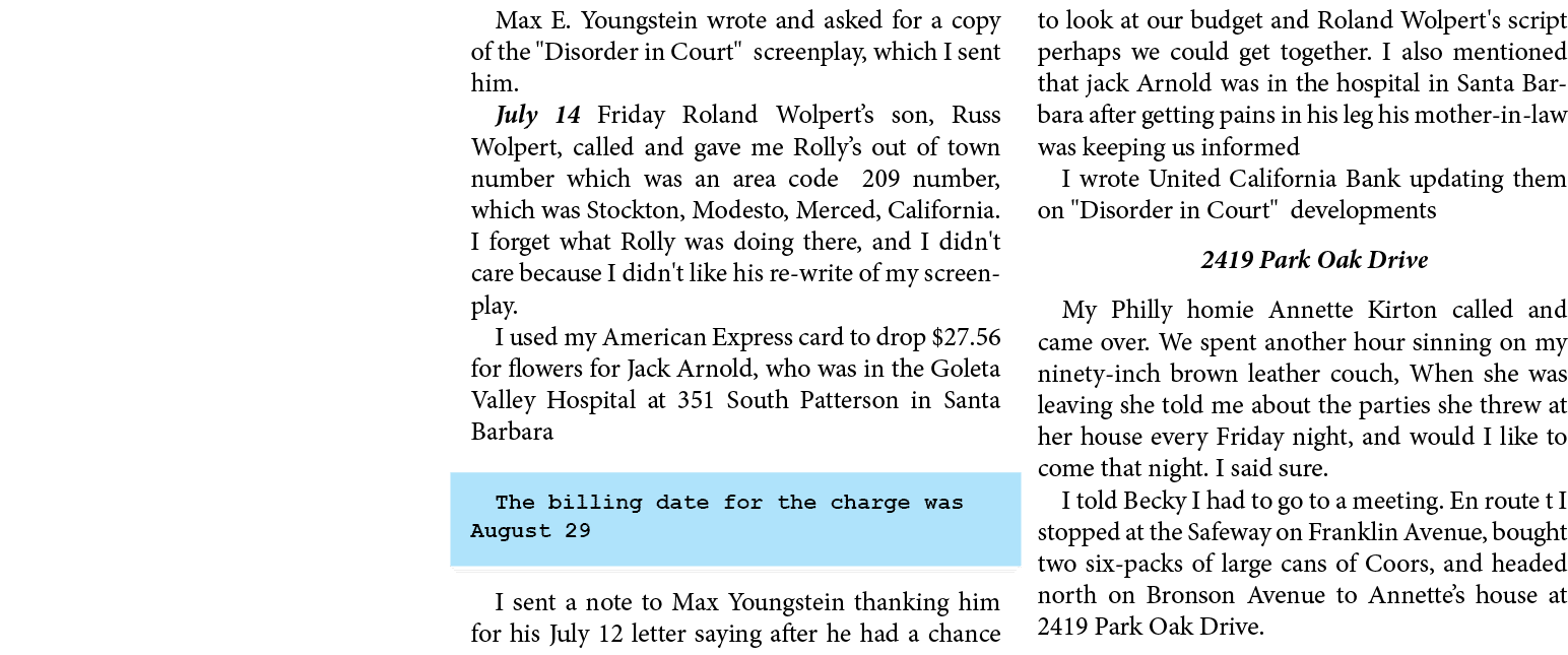 Max E. Youngstein wrote and asked for a copy of the \“Disorder in Court\" screenplay, which I sent him. July 14￼ ﻿Fri...