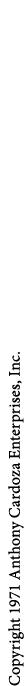 Copyright 1971 Anthony Cardoza Enterprises, Inc.