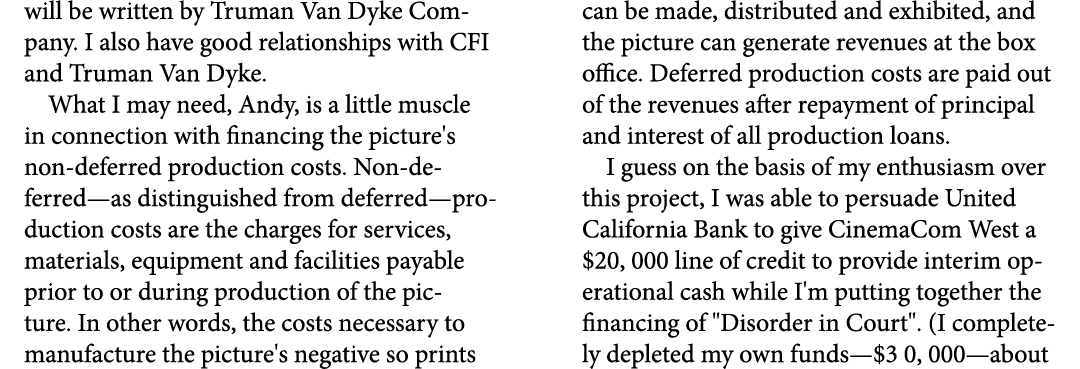 will be written by Truman Van Dyke Company. I also have good relationships with CFI and Truman Van Dyke. What I may n...