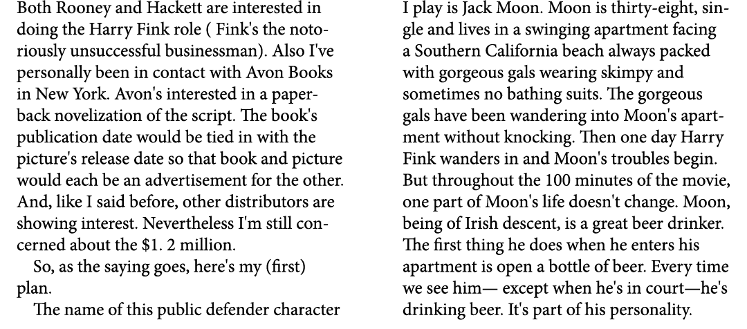 Both Rooney and Hackett are interested in doing the Harry Fink role ( Fink's the notoriously unsuccessful businessman...