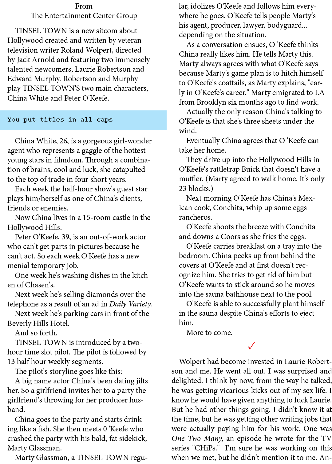 From ﻿The Entertainment Center Group TINSEL TOWN is a new sitcom about Hollywood created and written by veteran telev...