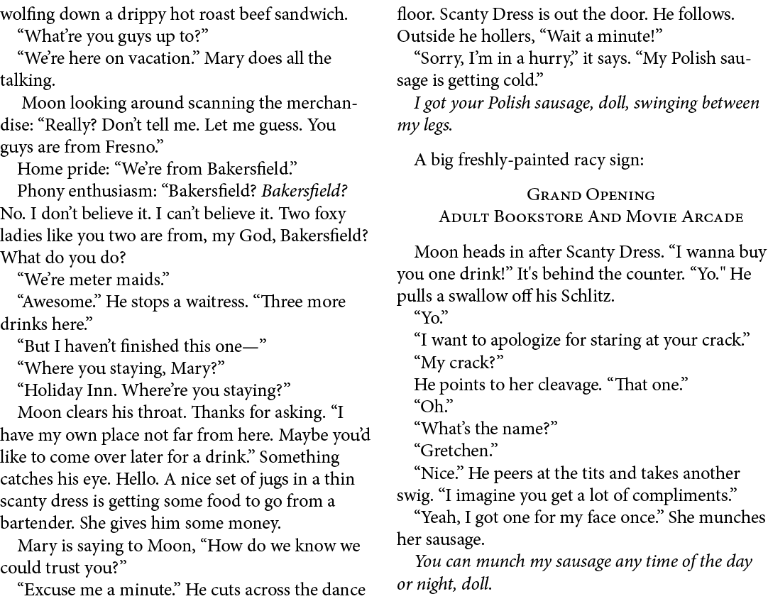 wolfing down a drippy hot roast beef sandwich. “What’re you guys up to?” “We’re here on vacation.” Mary does all the ...