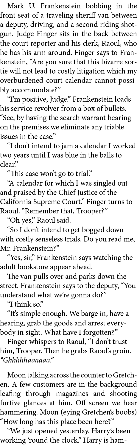 Mark U. Frankenstein bobbing in the front seat of a traveling sheriff van between a deputy, driving, and a second rid...