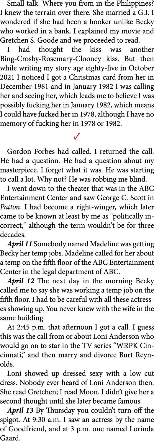 Small talk. Where you from in the ﻿Philippines? I knew the terrain over there. She married a G.I. I wondered if she h...