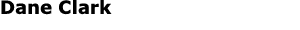 Dane Clark