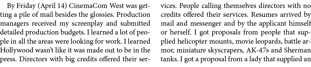 By Friday (April 14) CinemaCom West was getting a pile of mail besides the glossies. Production managers received my ...