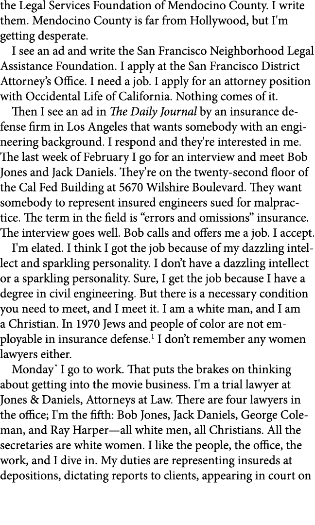 the Legal Services Foundation of Mendocino County. I write them. Mendocino County is far from Hollywood, but I'm gett...