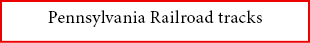 Pennsylvania Railroad tracks