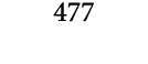 477