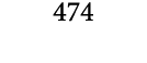474