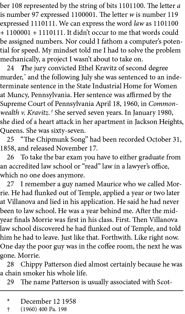 ber 108 represented by the string of bits 1101100. The letter a is number 97 expressed 1100001. The letter w is numbe...