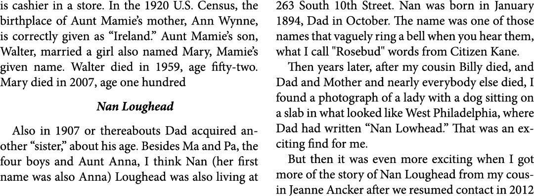 is cashier in a store. In the ﻿1920 U.S. Census, the birthplace of ﻿Aunt Mamie’s mother, Ann Wynne, is correctly give...