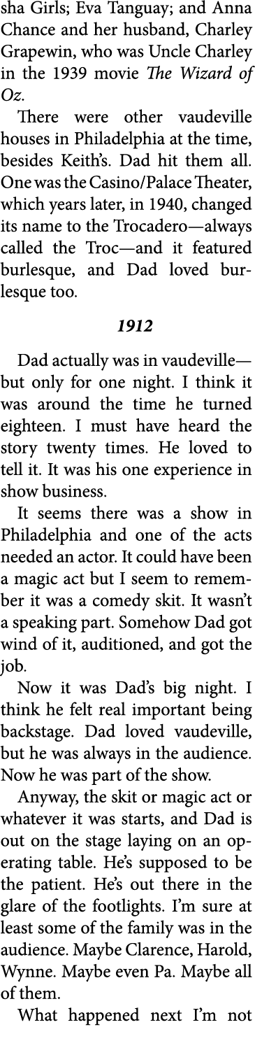 sha Girls; Eva Tanguay; and Anna Chance and her husband, Charley Grapewin, who was Uncle Charley in the 1939 movie ﻿T...