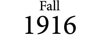 Fall 1916