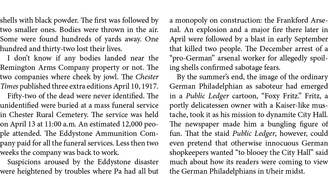 shells with black powder. The first was followed by two smaller ones. Bodies were thrown in the air. Some were found ...