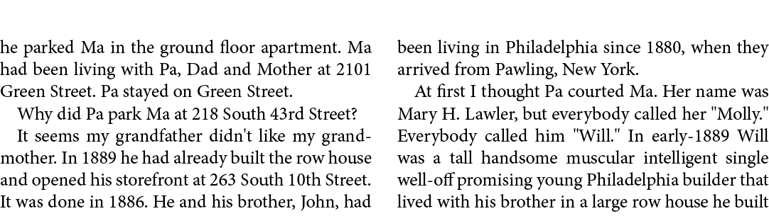 he parked Ma in the ground floor apartment. Ma had been living with Pa, Dad and Mother at ﻿2101 Green Street. Pa stay...