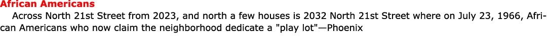 African Americans Across North 21st Street from 2023, and north a few houses is 2032 North 21st Street where on July ...
