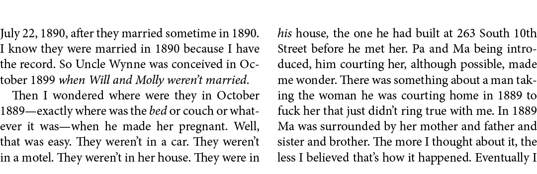 July 22, 1890, after they married sometime in 1890. I know they were married in 1890 because I have the record. So Un...