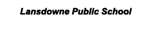  ﻿Lansdowne Public School 