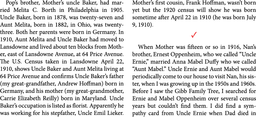 Pop’s brother, Mother’s uncle Baker, had married ﻿Melita C. Borth in Philadelphia in 1905. Uncle Baker, born in 1878,...