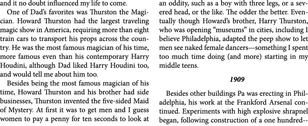 and it no doubt influenced my life to come. One of Dad’s favorites was Thurston the Magician. ﻿Howard Thurston had th...