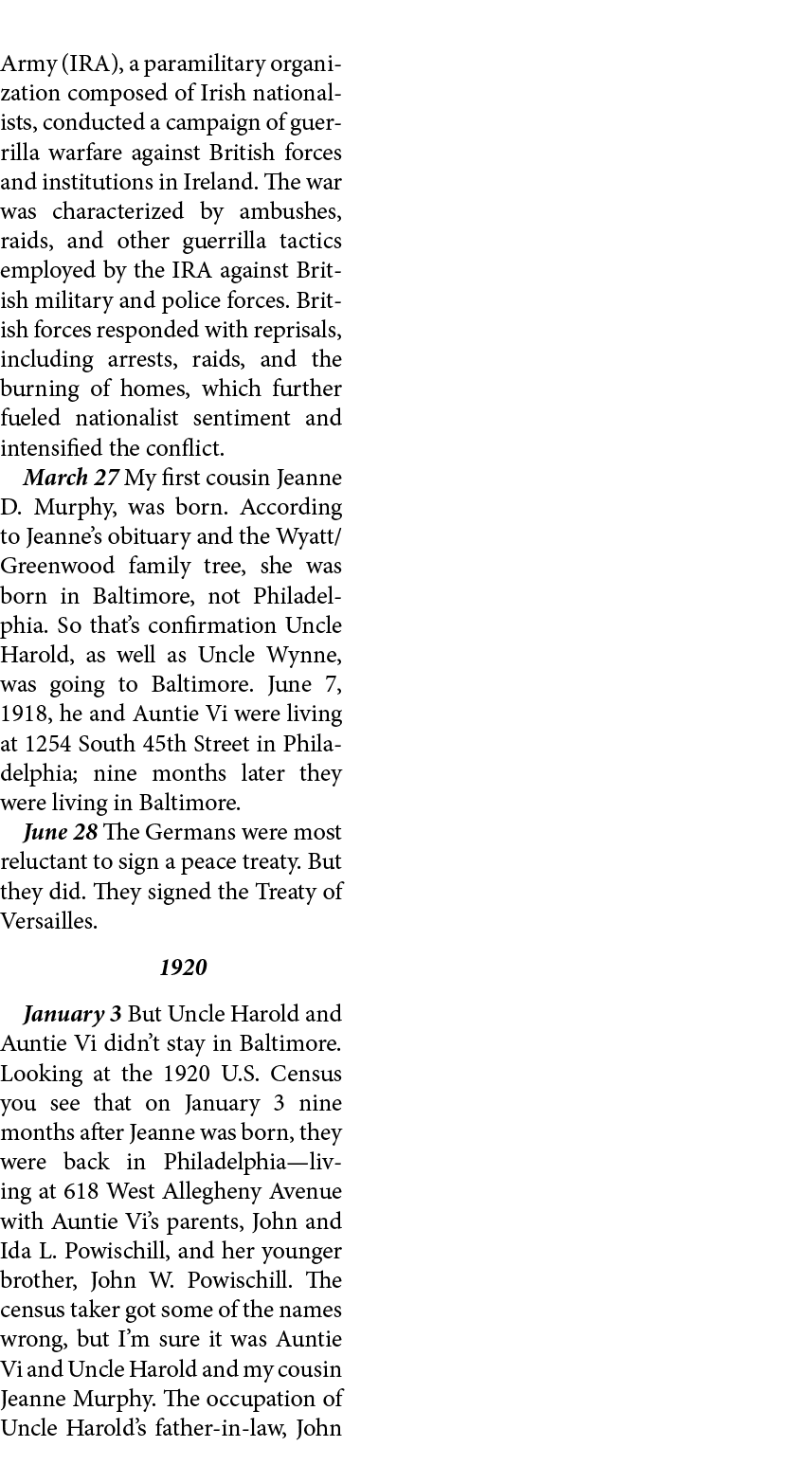 Army (IRA), a paramilitary organization composed of Irish nationalists, conducted a campaign of guerrilla warfare aga...