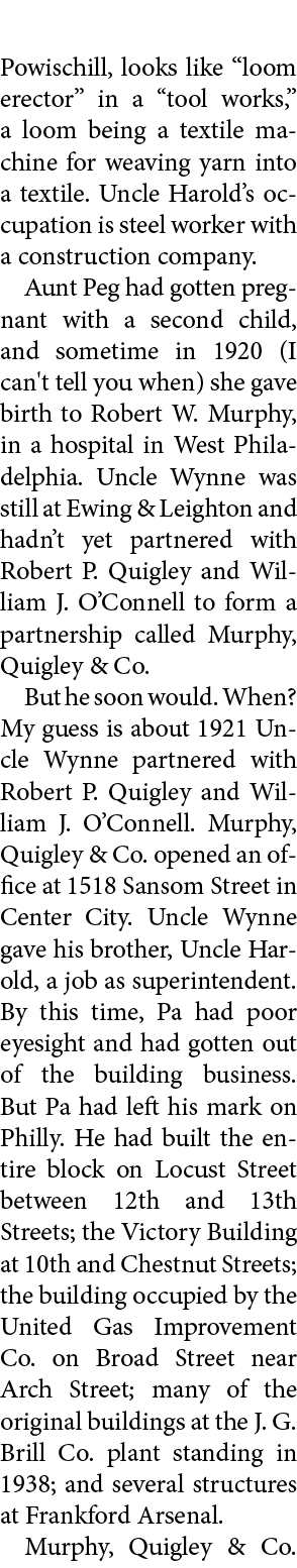 Powischill, looks like “loom erector” in a “tool works,” a loom being a textile machine for weaving yarn into a texti...