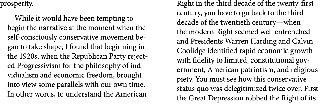 prosperity. While it would have been tempting to begin the narrative at the moment when the self consciously conserva...