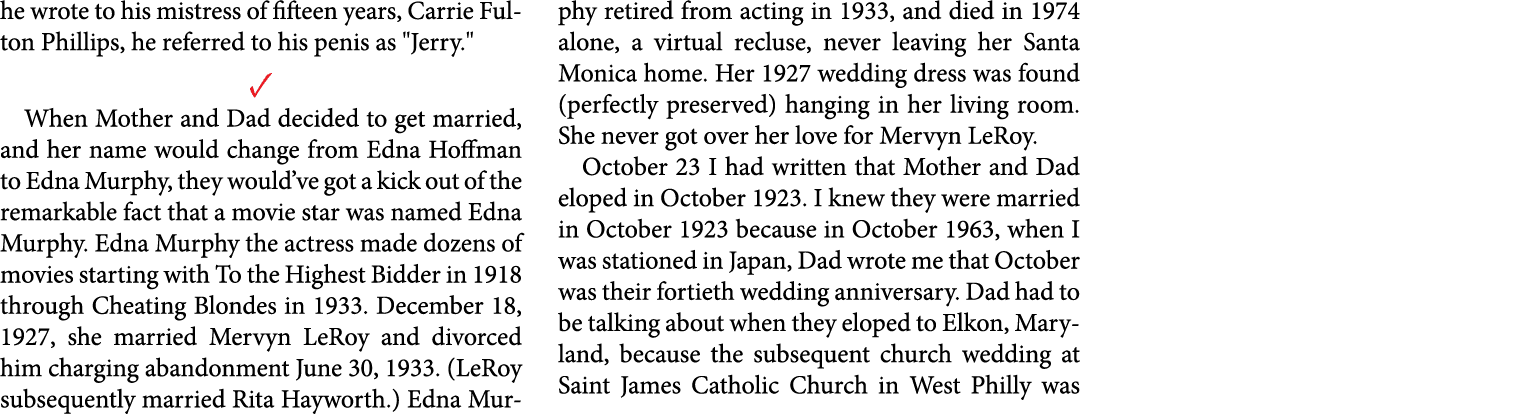 he wrote to his mistress of fifteen years, ﻿Carrie Fulton Phillips, he referred to his penis as \“Jerry.\" ✓ When Mot...