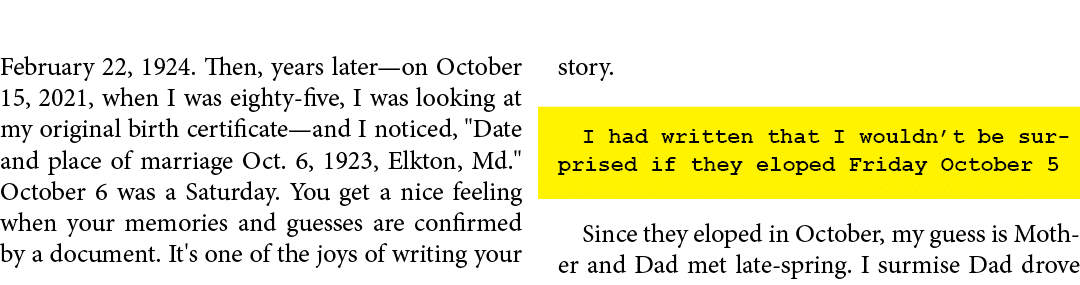 February 22, 1924. Then, years later—on October 15, 2021, when I was eighty five, I was looking at my original birth ...