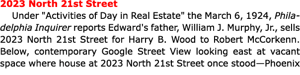 2023 North 21st Street Under \“Activities of Day in Real Estate\" the March 6, 1924, ﻿Philadelphia Inquirer reports E...