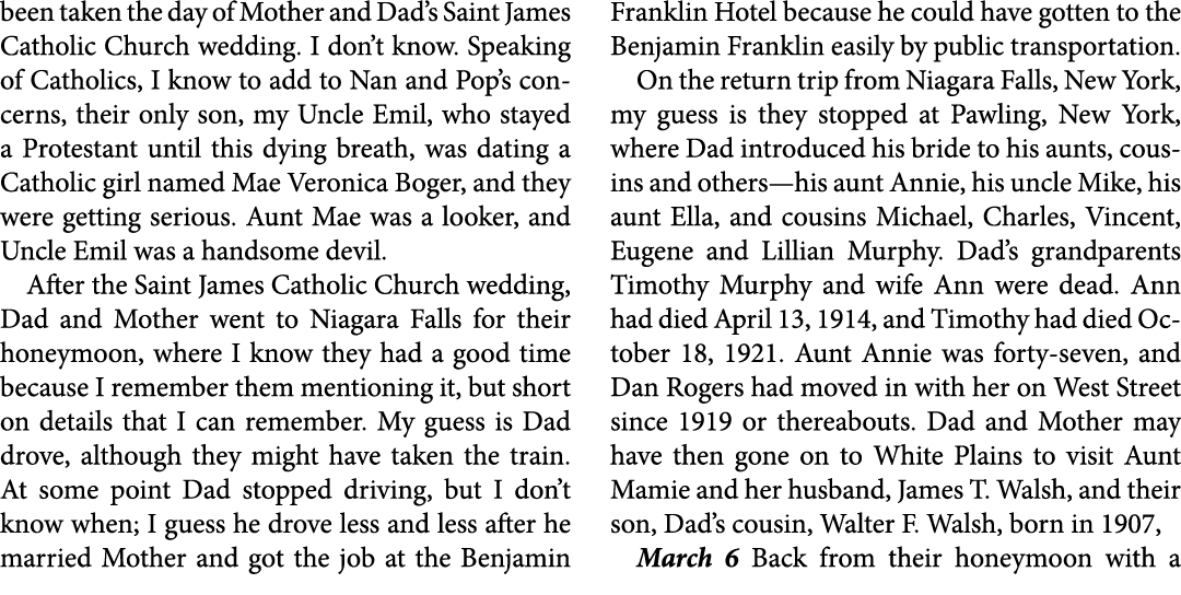 been taken the day of Mother and Dad’s ﻿Saint James ﻿Catholic Church wedding. I don’t know. Speaking of Catholics, I ...