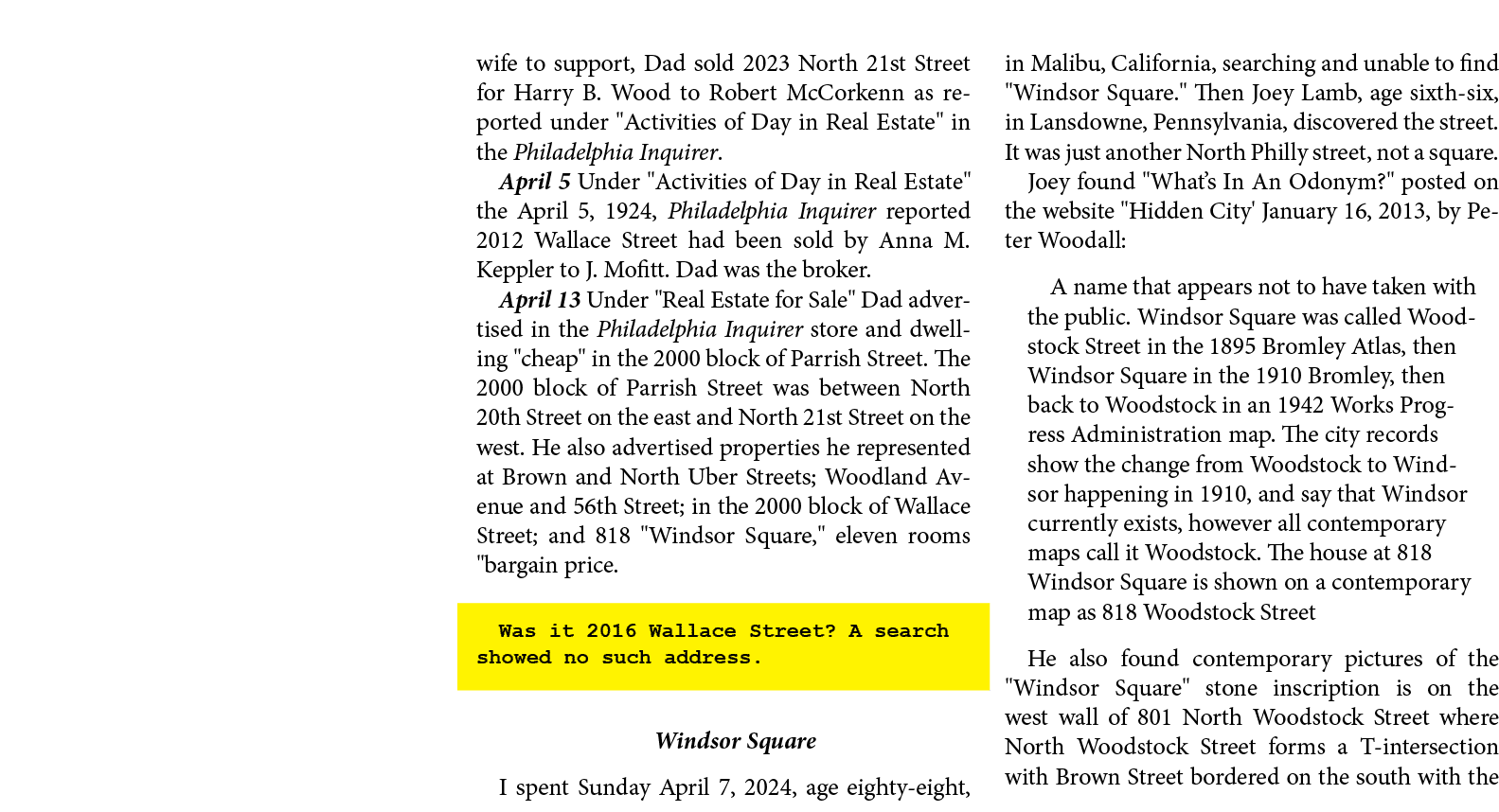 wife to support, Dad sold 2023 North 21st Street for Harry B. Wood to Robert McCorkenn as reported under \“Activities...