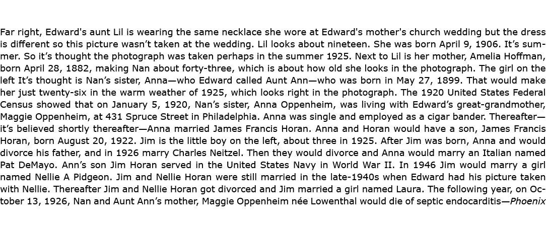 Far right, Edward's aunt Lil is wearing the same necklace she wore at Edward's mother's church wedding but the dress ...