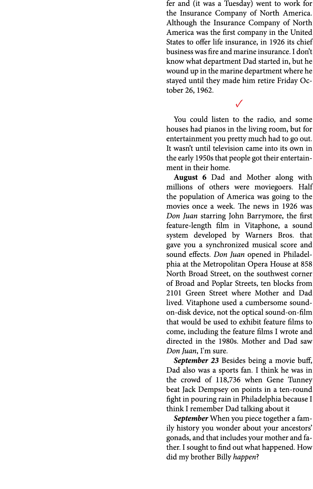 fer and (it was a Tuesday) went to work for the ﻿Insurance Company of North America. Although the ﻿Insurance Company ...