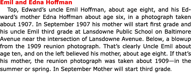 Emil and Edna Hoffman Top, Edward’s uncle ﻿Emil Hoffman, about age eight, and his Edward’s mother Edna Hoffman about ...