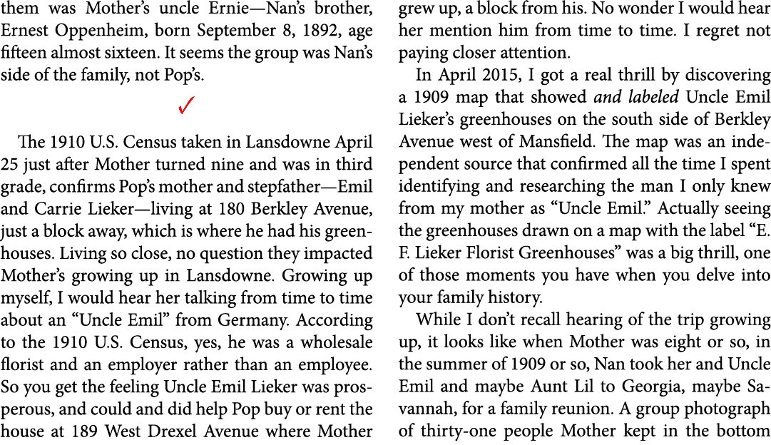 them was Mother’s uncle Ernie—Nan’s brother, ﻿﻿Ernest Oppenheim, born September 8, 1892, age fifteen almost sixteen. ...