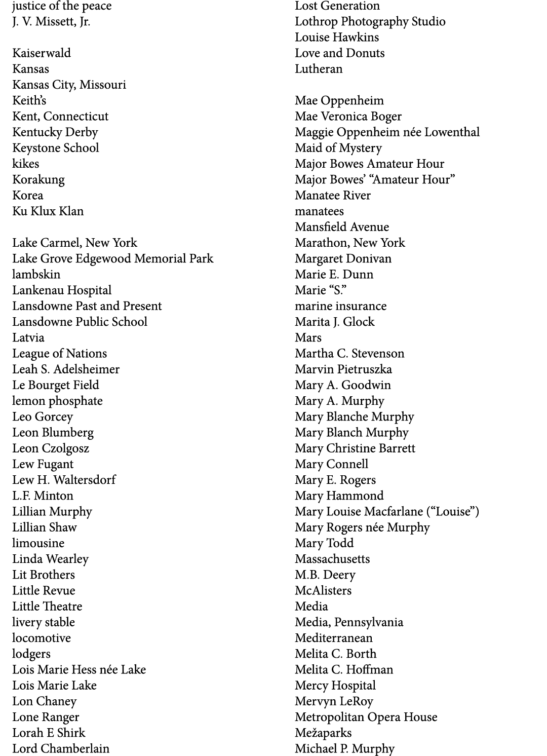 justice of the peace J. V. Missett, Jr. Kaiserwald Kansas Kansas City, Missouri Keith’s Kent, Connecticut Kentucky De...