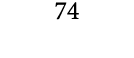 74