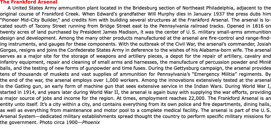 The ﻿﻿Frankford Arsenal A United States Army ammunition plant located in the ﻿Bridesburg section of ﻿Northeast Philad...